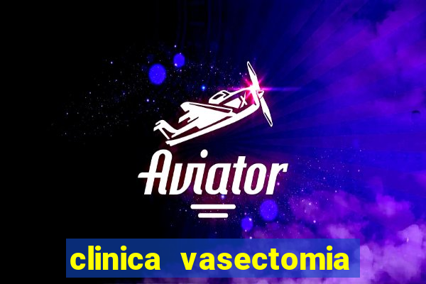 clinica vasectomia porto alegre