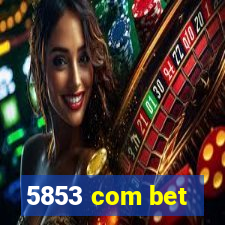 5853 com bet