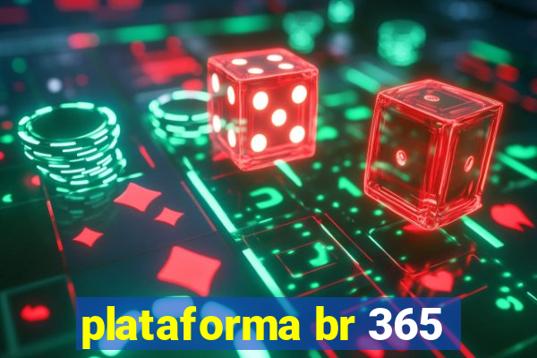 plataforma br 365