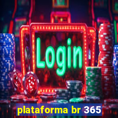 plataforma br 365