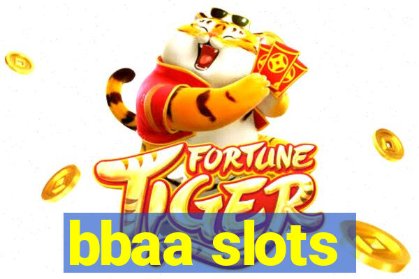 bbaa slots