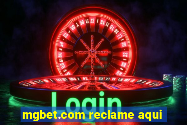 mgbet.com reclame aqui