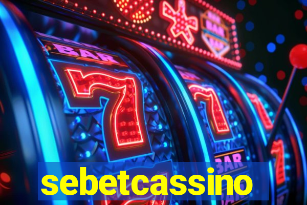 sebetcassino