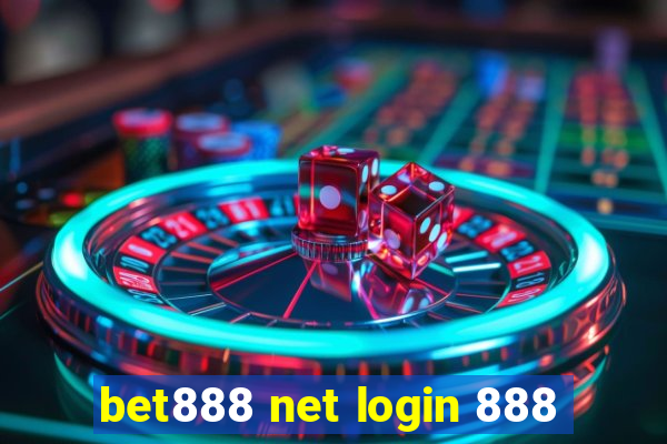 bet888 net login 888