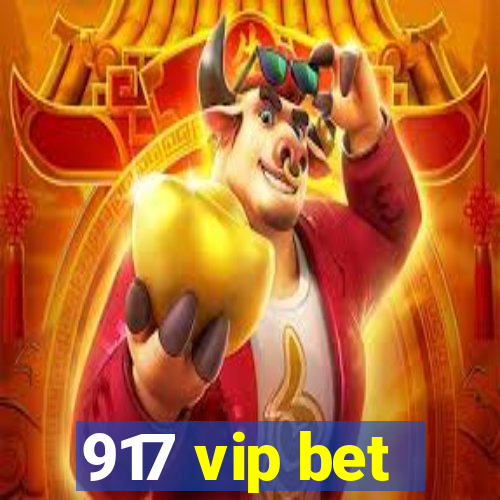 917 vip bet