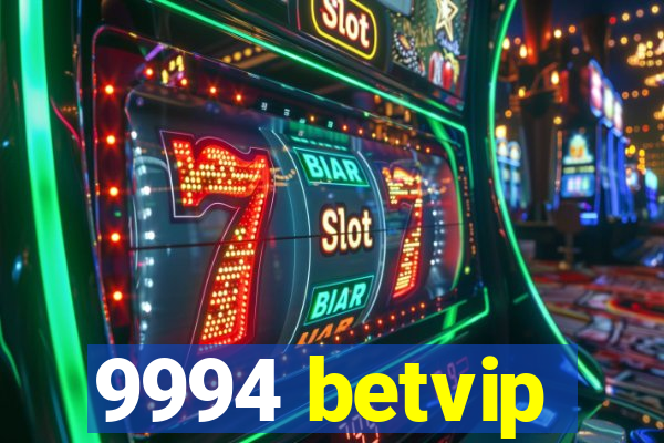 9994 betvip