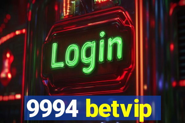 9994 betvip