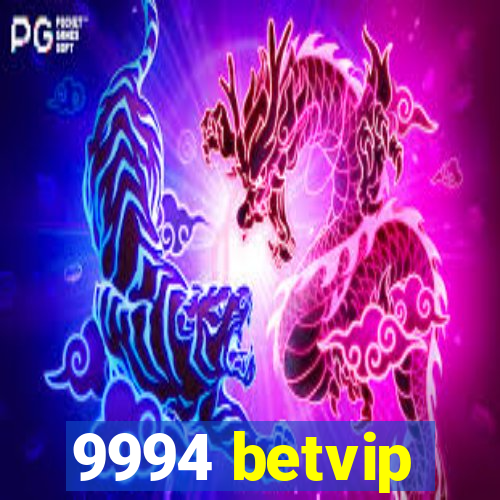 9994 betvip