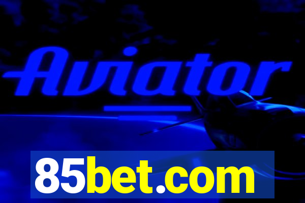 85bet.com