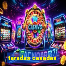 taradas casadas