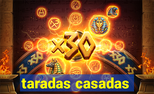 taradas casadas