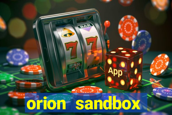 orion sandbox enhanced jogos 360