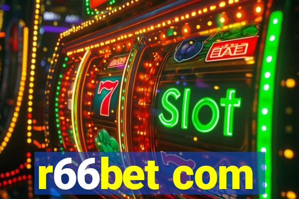 r66bet com