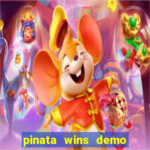 pinata wins demo com funcionalidade