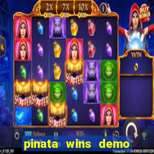 pinata wins demo com funcionalidade