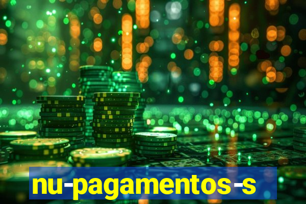 nu-pagamentos-s-a