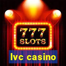 lvc casino