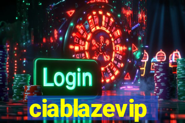 ciablazevip