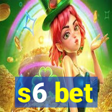 s6 bet