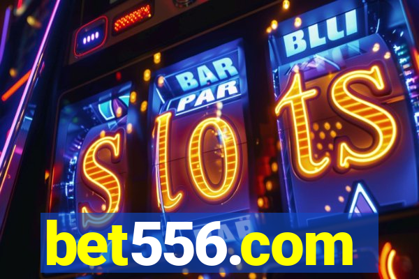 bet556.com