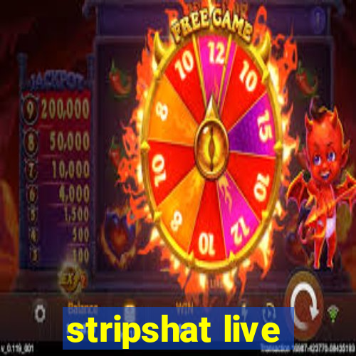 stripshat live