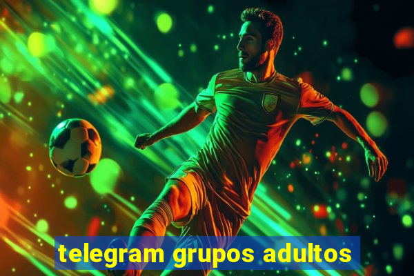 telegram grupos adultos