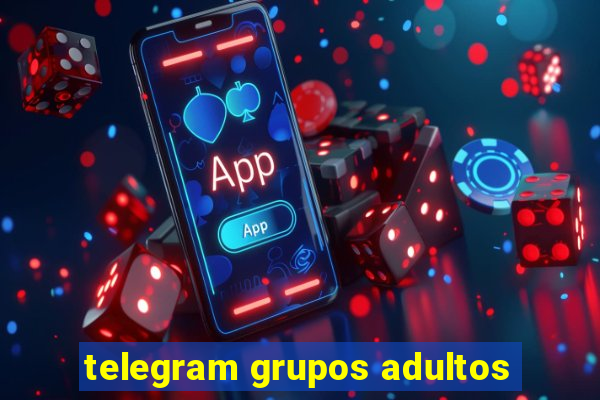 telegram grupos adultos