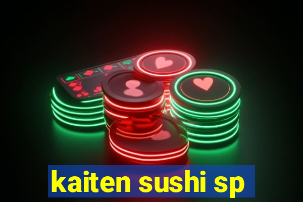 kaiten sushi sp