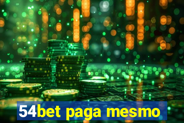 54bet paga mesmo