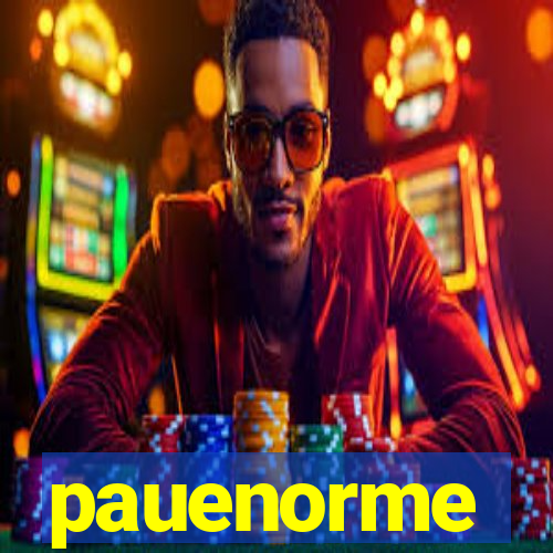 pauenorme