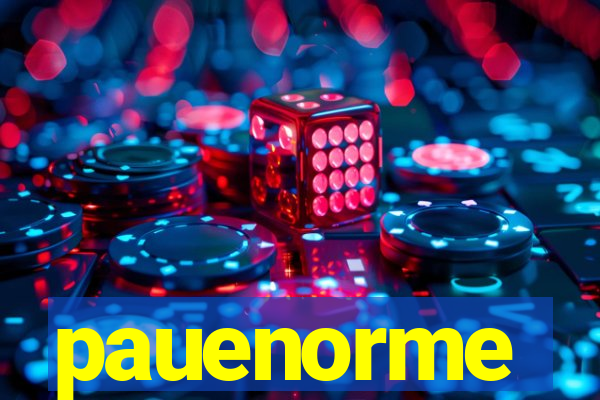 pauenorme