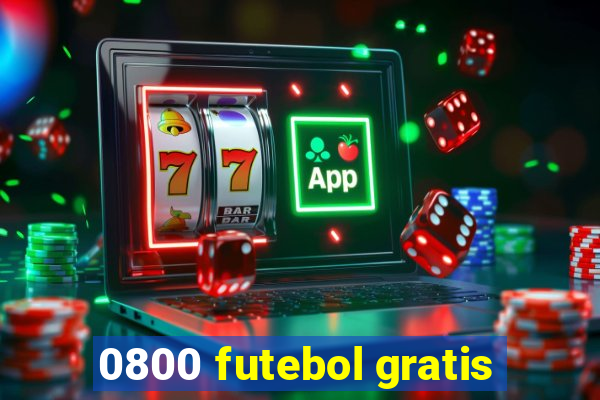 0800 futebol gratis