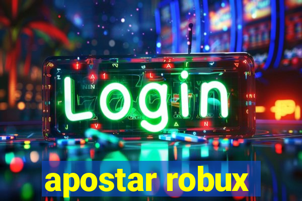 apostar robux