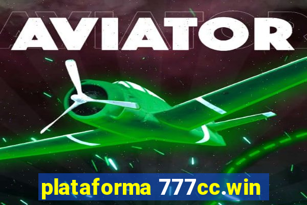 plataforma 777cc.win