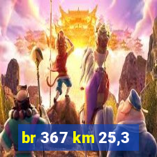 br 367 km 25,3