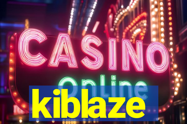 kiblaze