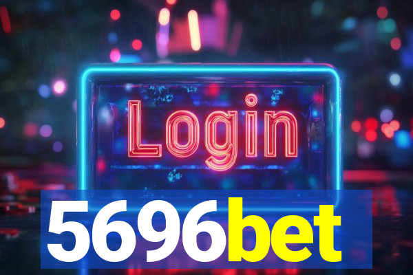 5696bet