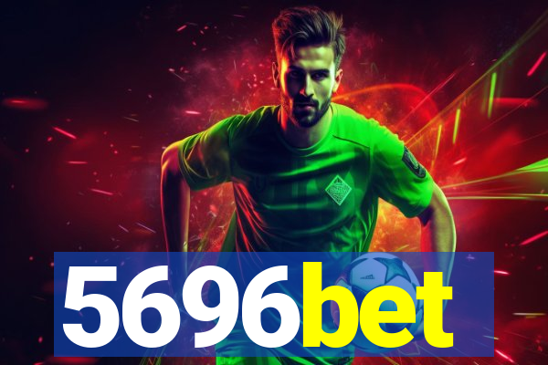 5696bet