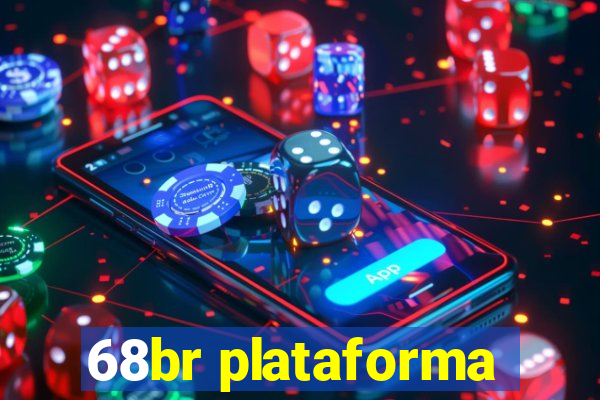 68br plataforma