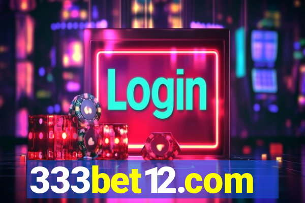 333bet12.com