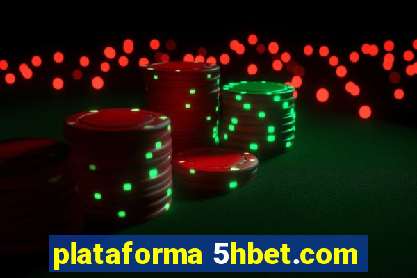 plataforma 5hbet.com