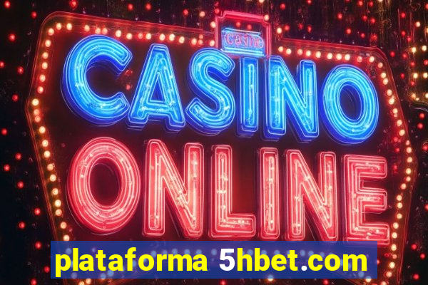 plataforma 5hbet.com