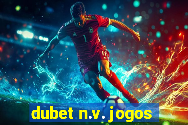 dubet n.v. jogos