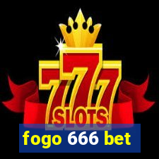 fogo 666 bet