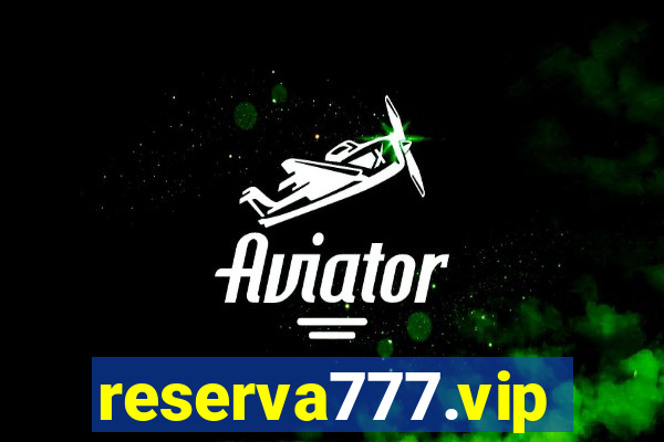 reserva777.vip