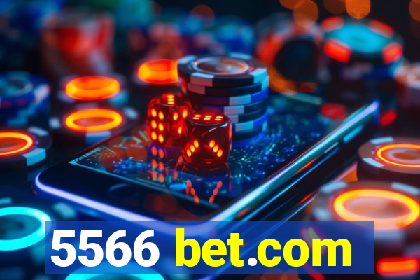 5566 bet.com