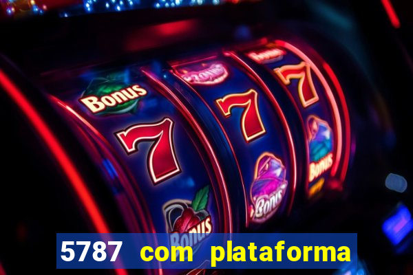 5787 com plataforma de jogos