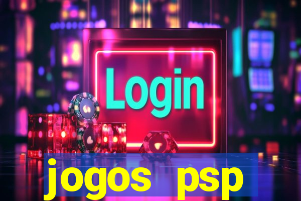 jogos psp traduzidos portugues download