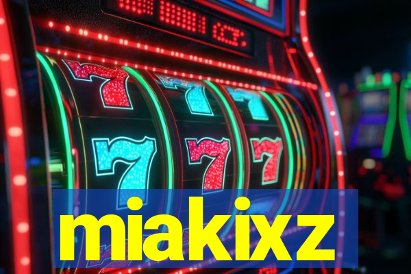 miakixz