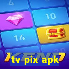 tv pix apk